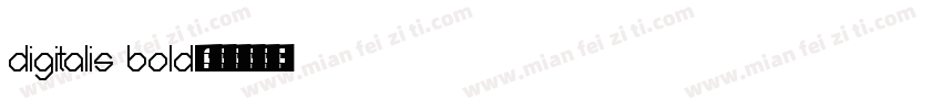 Digitalis Bold字体转换